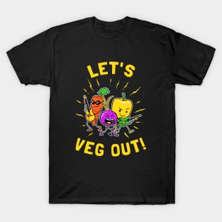 Let's Veg Out T-Shirt